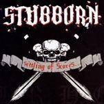 Stubborn (FRA) : Settling Of Scores